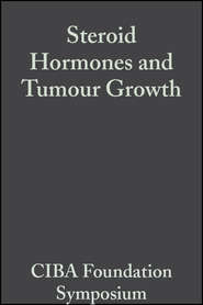 Steroid Hormones and Tumour Growth, Volume 1