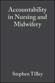 Accountability in Nursing and Midwifery