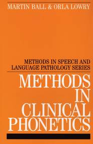 Methods in Clinical Phonetics