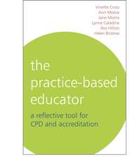 The Practice-Based Educator