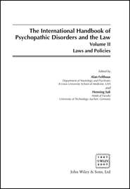 The International Handbook on Psychopathic Disorders and the Law