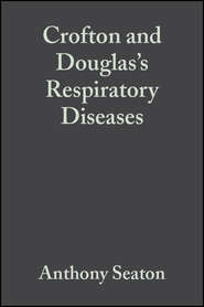 Crofton and Douglas's Respiratory Diseases, 2 Volumes