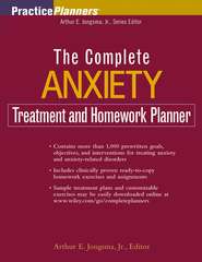 The Complete Anxiety Treatment and Homework Planner