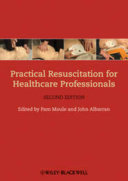 Practical Resuscitation for Healthcare Professionals