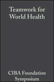 Teamwork for World Health