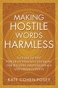 Making Hostile Words Harmless