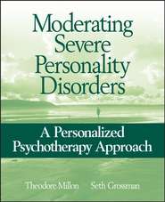 Moderating Severe Personality Disorders