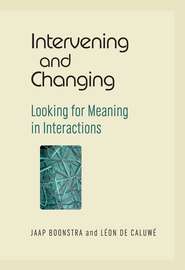 Intervening and Changing