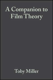 A Companion to Film Theory