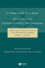 Wittgenstein: Understanding and Meaning