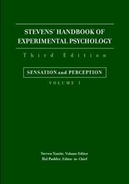 Stevens' Handbook of Experimental Psychology, Sensation and Perception