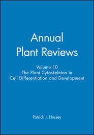 Annual Plant Reviews, The Plant Cytoskeleton in Cell Differentiation and Development