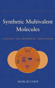 Synthetic Multivalent Molecules