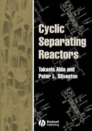 Cyclic Separating Reactors