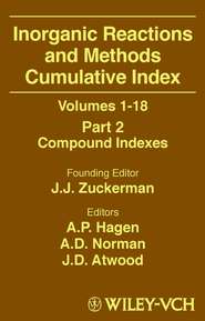 Inorganic Reactions and Methods, Cumulative Index, Part 1