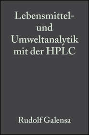 Lebensmittel- und Umweltanalytik mit der HPLC