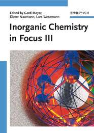 Inorganic Chemistry in Focus III