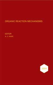 Organic Reaction Mechanisms 2004