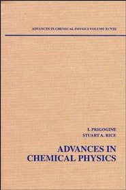 Advances in Chemical Physics. Volume 98