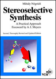 Stereoselective Synthesis