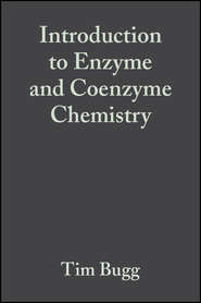 Introduction to Enzyme and Coenzyme Chemistry