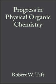 Progress in Physical Organic Chemistry, Volume 14