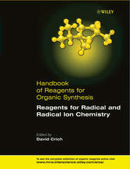 Handbook of Reagents for Organic Synthesis, Reagents for Radical and Radical Ion Chemistry