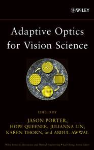 Adaptive Optics for Vision Science