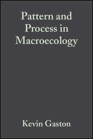 Pattern and Process in Macroecology