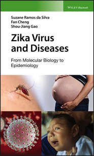 Zika Virus and Diseases