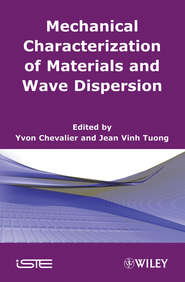 Mechanical Characterization of Materials and Wave Dispersion