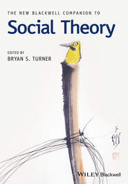 The New Blackwell Companion to Social Theory