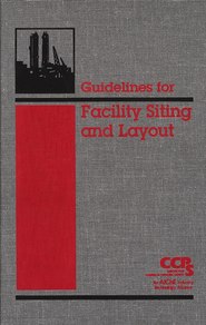 Guidelines for Facility Siting and Layout