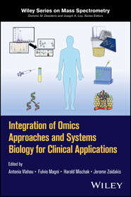 Integration of Omics Approaches and Systems Biology for Clinical Applications