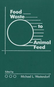 Food Waste to Animal Feed