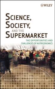 Science, Society, and the Supermarket