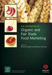 The Handbook of Organic and Fair Trade Food Marketing