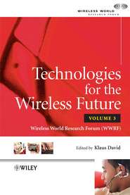 Technologies for the Wireless Future