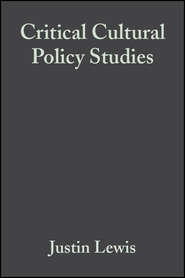 Critical Cultural Policy Studies