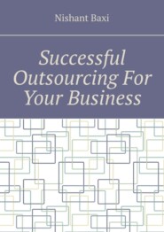 Successful Outsourcing For Your Business