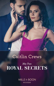 His Two Royal Secrets