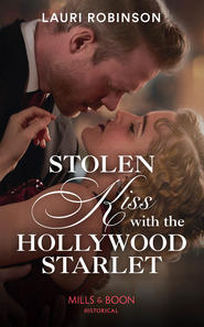 Stolen Kiss With The Hollywood Starlet