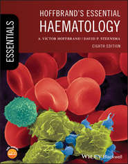 Hoffbrand&apos;s Essential Haematology