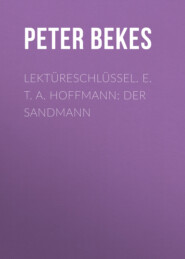 Lektüreschlüssel. E. T. A. Hoffmann: Der Sandmann