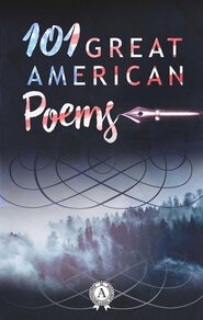 101 Great American Poems