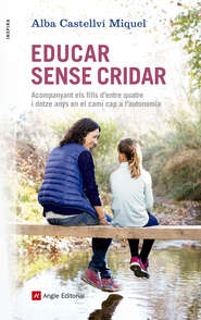 Educar sense cridar