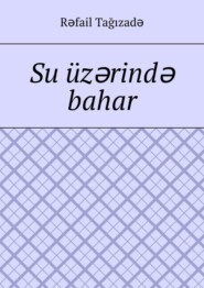 Su üzərində bahar