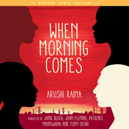 When Morning Comes (Unabridged)