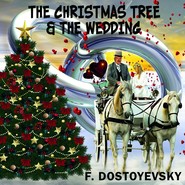 The Christmas Tree and the Wedding