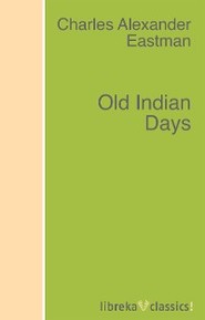 Old Indian Days